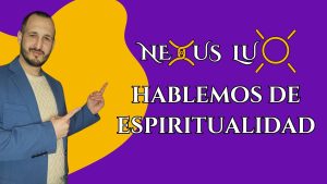 hablemos de espiritualidad