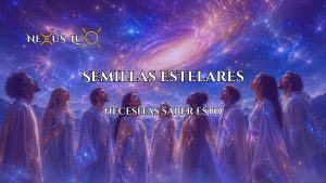 Semillas estelares: si sientes que no eres de este mundo, quizá necesitas volver a ti