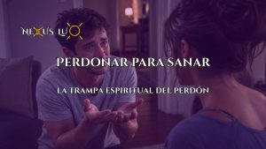 Perdonar para sanar