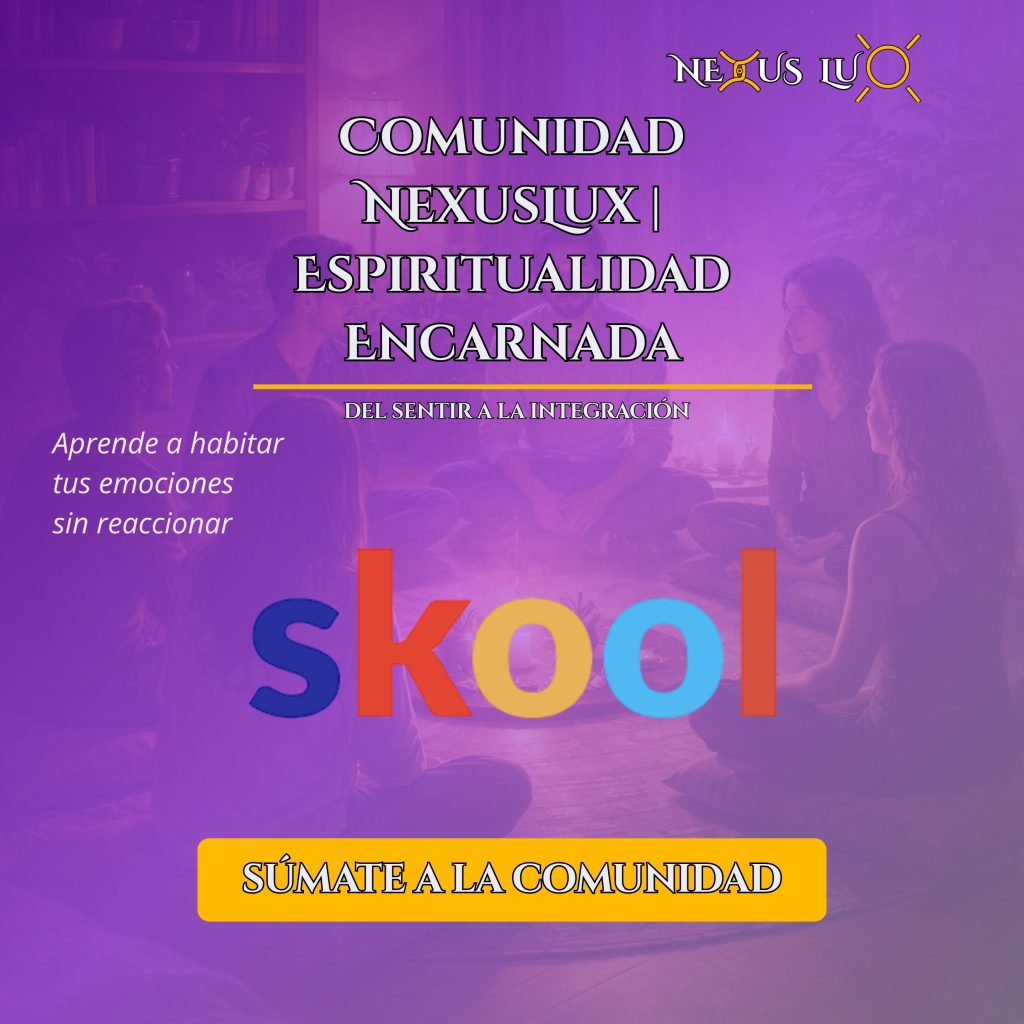 Comunidad Espiritualidad Encarnada | NexusLux en Skool